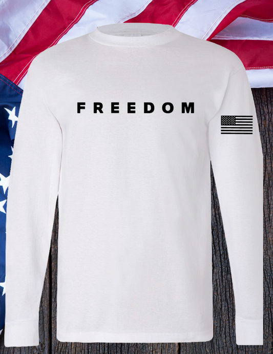 Long Sleeve USA Made FREEDOM Shirt